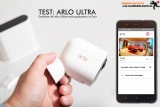 Arlo Ultra Test – Kabellose akkubetriebene 4k Überwachungskamera